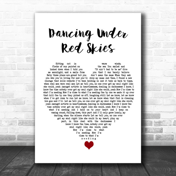Dermot Kennedy Dancing Under Red White Heart Song Lyric Quote Music Print - Song Lyric Designs