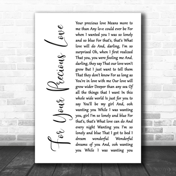 Linda Jones For Your Precious Love White Script Song Lyric Quote Music Print