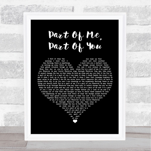 Glenn Frey Part Of Me, Part Of You Black Heart Song Lyric Quote Music Print