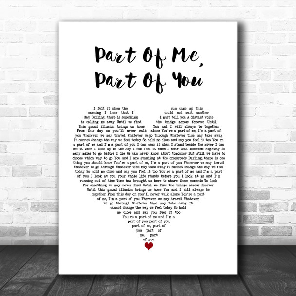 Glenn Frey Part Of Me, Part Of You White Heart Song Lyric Quote Music Print