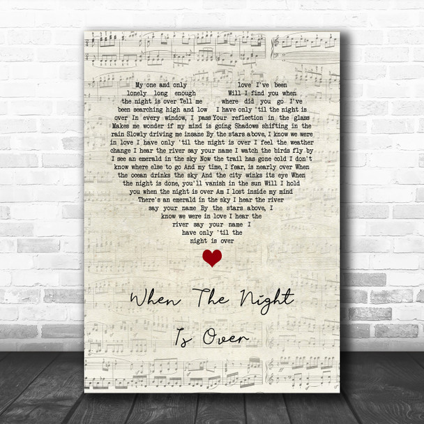 Lord Huron When The Night Is Over Script Heart Song Lyric Quote Music Print