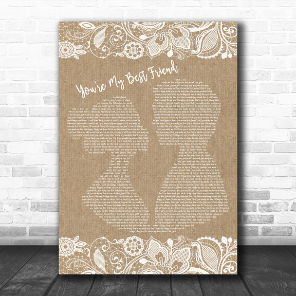 Queen You're My Best Friend Burlap & Lace Song Lyric Music Wall Art Print
