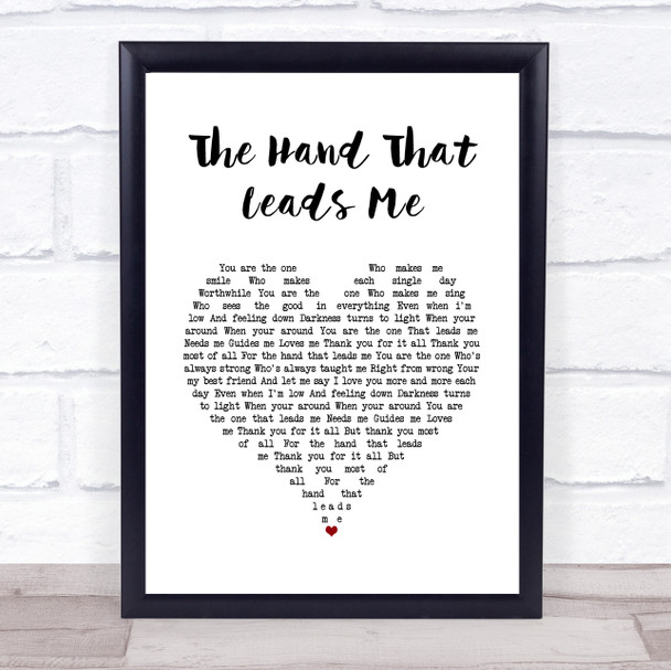 Jane McDonald The Hand That Leads Me White Heart Song Lyric Quote Music Print