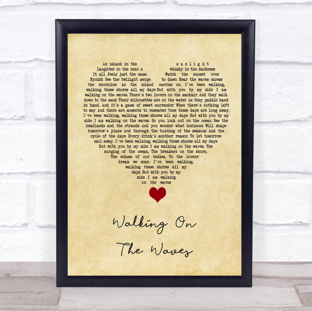 Skipinnish Walking On The Waves Vintage Heart Song Lyric Quote Music Print