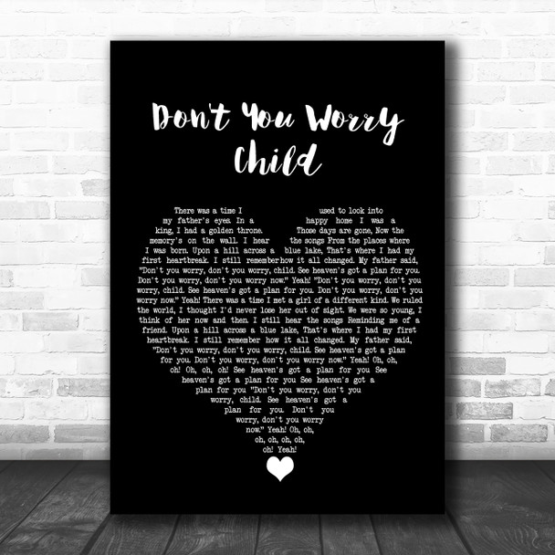 Swedish House Mafia Don't You Worry Child Black Heart Song Lyric Quote Music Print
