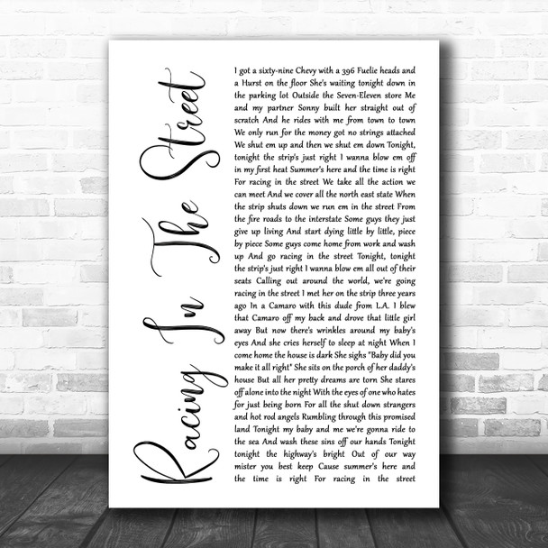 Bruce Springsteen Racing In The Street White Script Song Lyric Quote Music Print