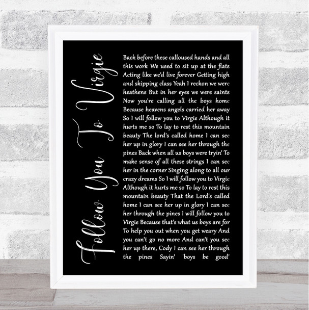 Tyler Childers Follow You To Virgie Black Script Song Lyric Quote Music Print