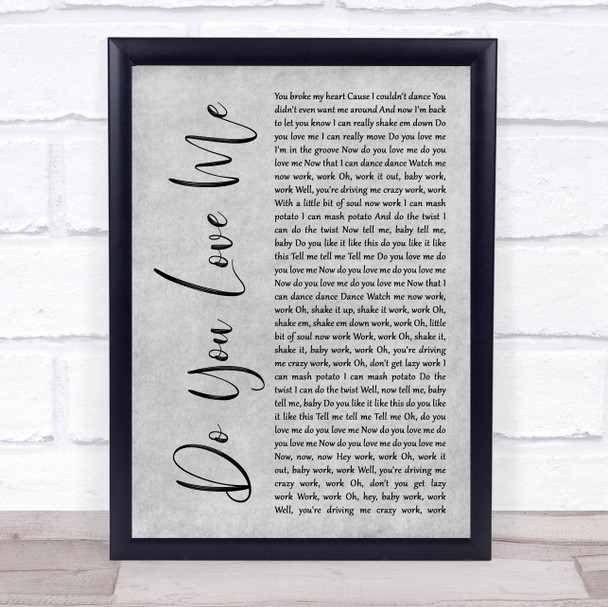 The Contours Do You Love Me Grey Rustic Script Song Lyric Quote Music Print