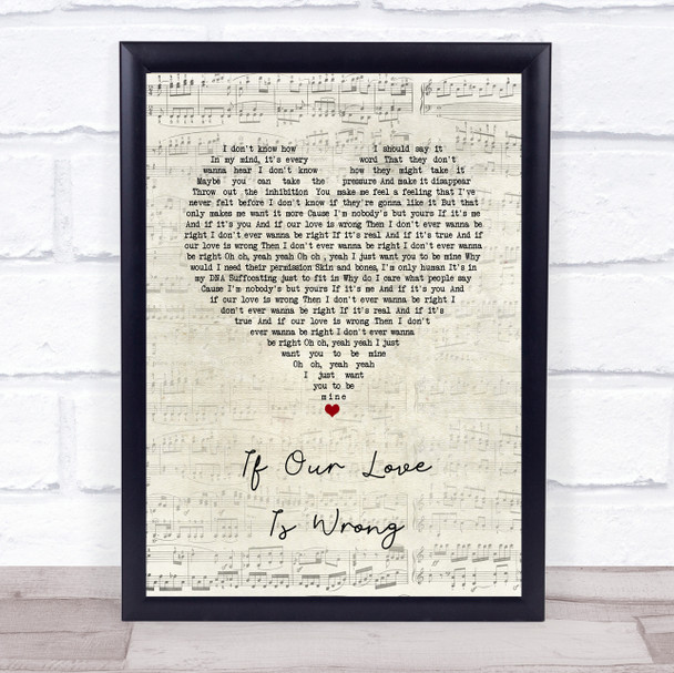 Calum Scott If Our Love Is Wrong Script Heart Song Lyric Quote Music Print