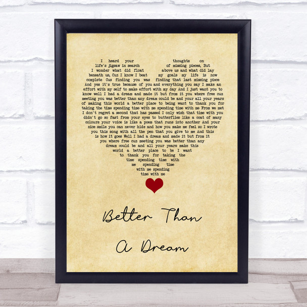 Marty Mone Better Than A Dream Vintage Heart Song Lyric Quote Music Print