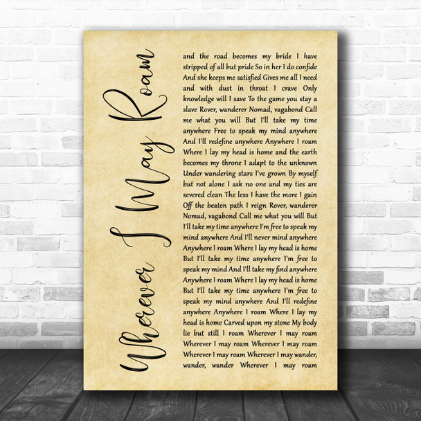 Metallica Wherever I May Roam Rustic Script Song Lyric Quote Music Print