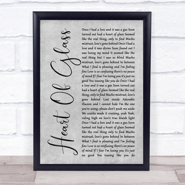 Blondie Heart Of Glass Grey Rustic Script Song Lyric Quote Music Print