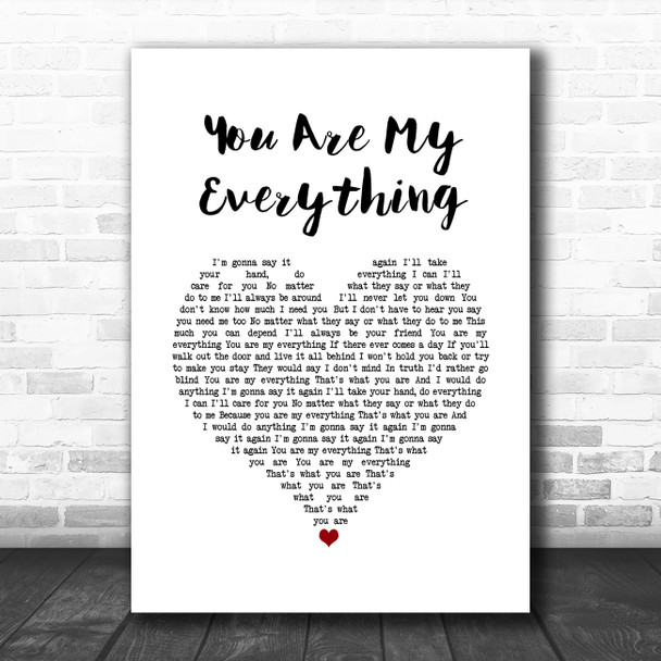 Madness You Are My Everything White Heart Song Lyric Quote Music Print