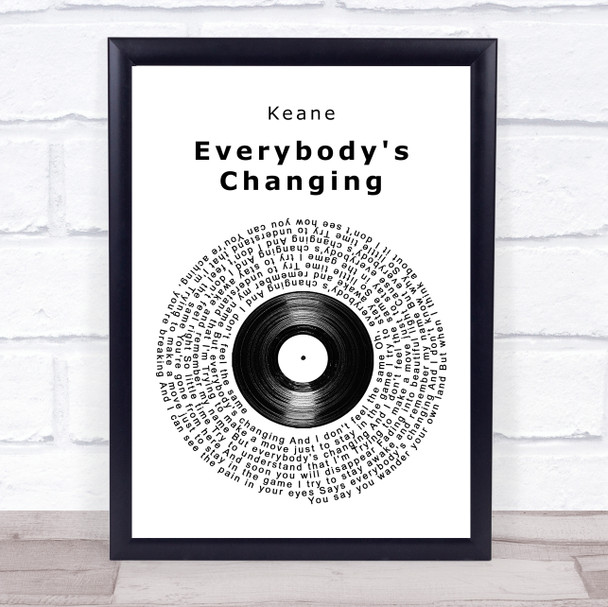 Keane Everybody's Changing Vinyl Record Song Lyric Quote Music Print