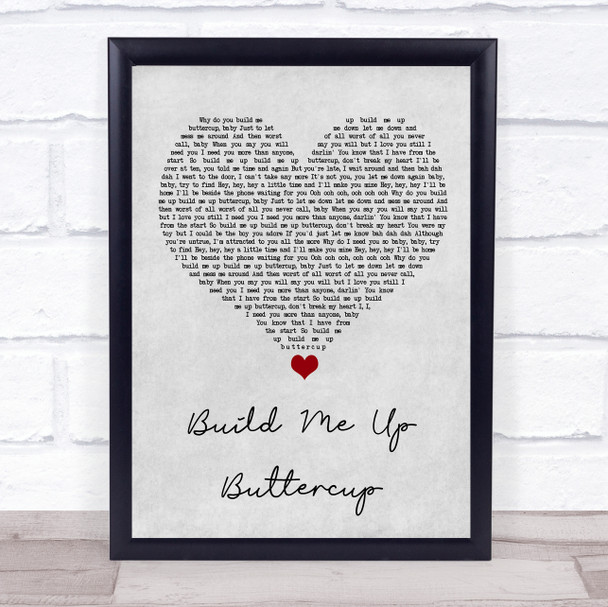 The Foundations Build Me Up Buttercup Grey Heart Song Lyric Quote Music Print