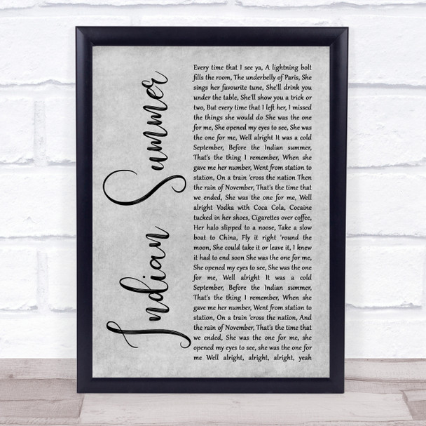 Stereophonics Indian Summer Grey Rustic Script Song Lyric Quote Music Print