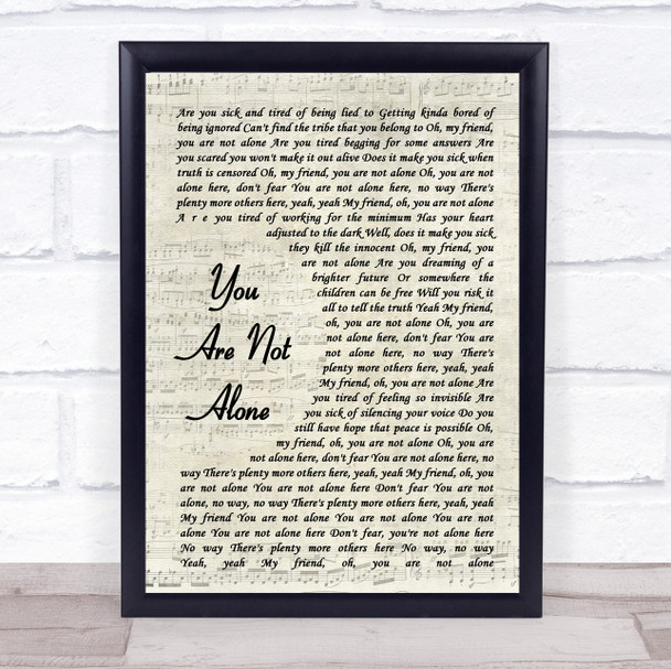 Emeli Sandé You Are Not Alone Vintage Script Song Lyric Quote Music Print