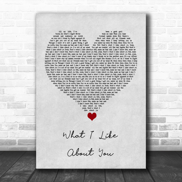 Jonas Blue What I Like About You Grey Heart Song Lyric Quote Music Print
