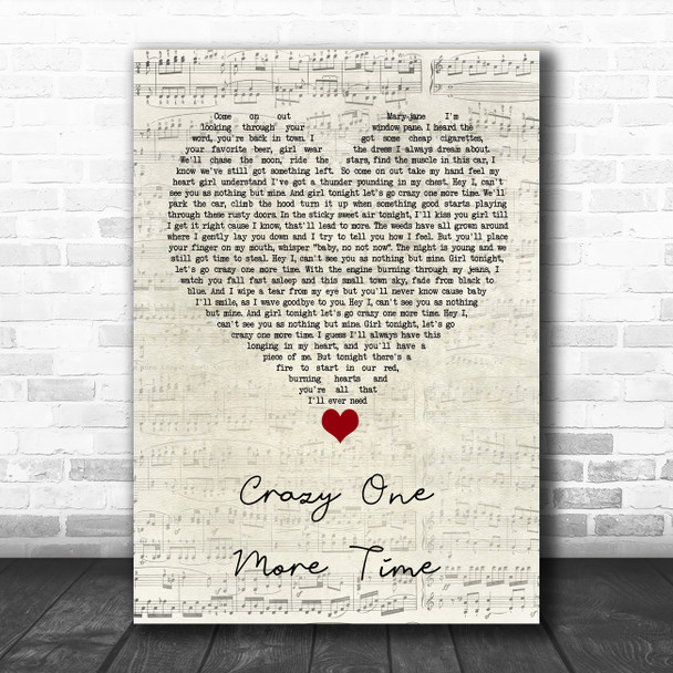 Kip Moore Crazy One More Time Script Heart Song Lyric Quote Music Print