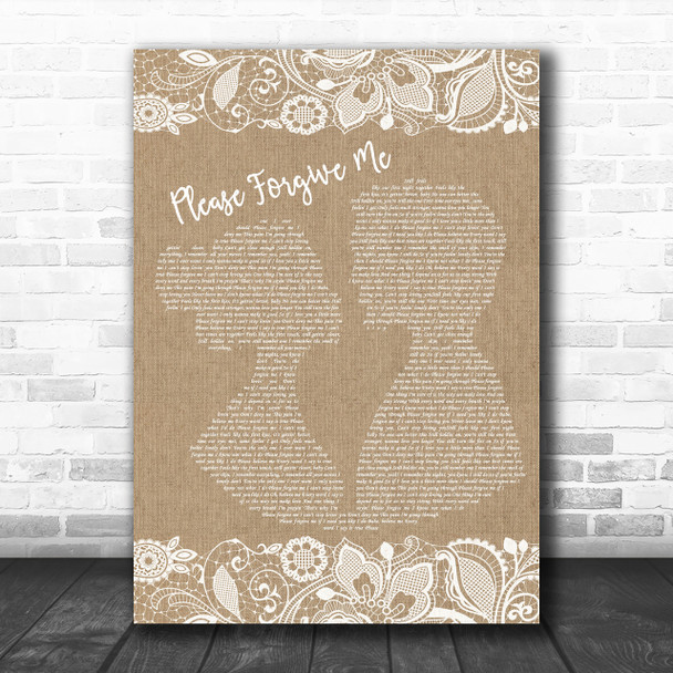 Bryan Adams Please Forgive Me Burlap & Lace Song Lyric Music Wall Art Print