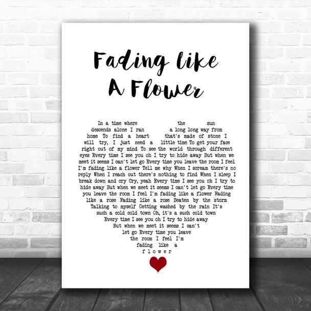 Roxette Fading Like A Flower White Heart Song Lyric Quote Music Print