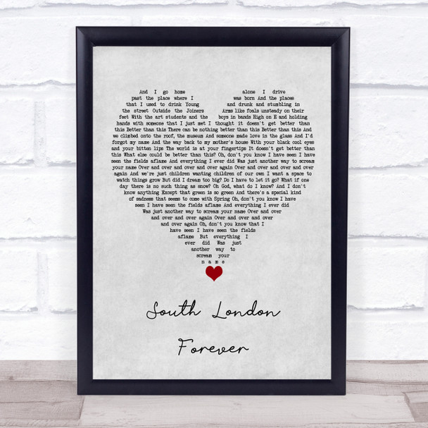 Florence + The Machine South London Forever Grey Heart Song Lyric Quote Music Print