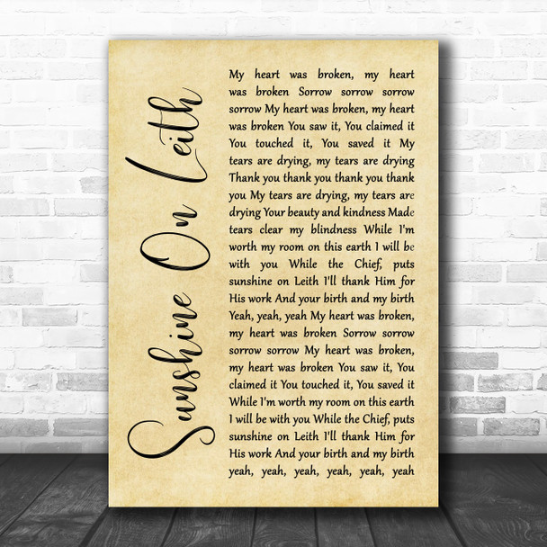 The Proclaimers Sunshine On Leith Rustic Script Song Lyric Quote Music Print