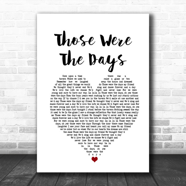 Mary Hopkin Those Were The Days White Heart Song Lyric Quote Music Print