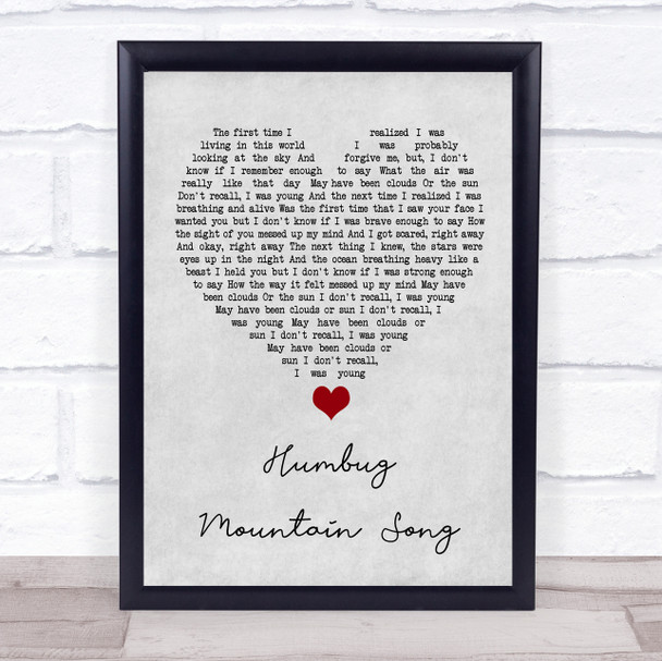 Fruit Bats Humbug Mountain Song Grey Heart Song Lyric Quote Music Print