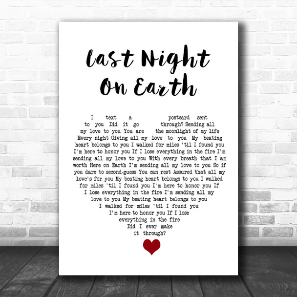 Green Day Last Night On Earth White Heart Song Lyric Quote Music Print