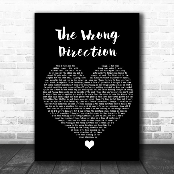 Passenger The Wrong Direction Black Heart Song Lyric Quote Music Print