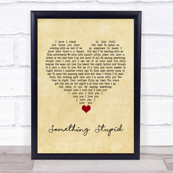 Robbie Williams Something Stupid Vintage Heart Song Lyric Quote Music Print