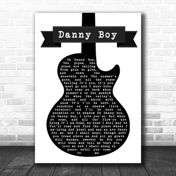 Celtic Woman Danny Boy Black & White Guitar Song Lyric Quote Music Print