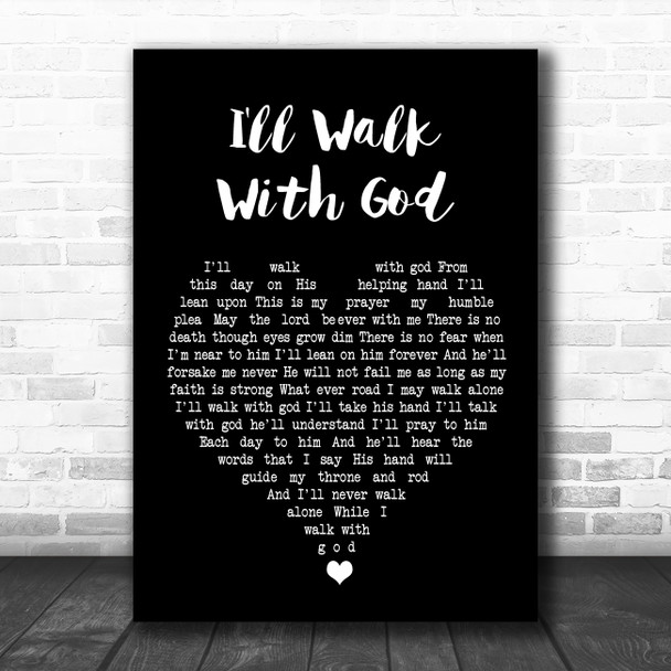 Mario Lanza I'll Walk With God Black Heart Song Lyric Quote Music Print