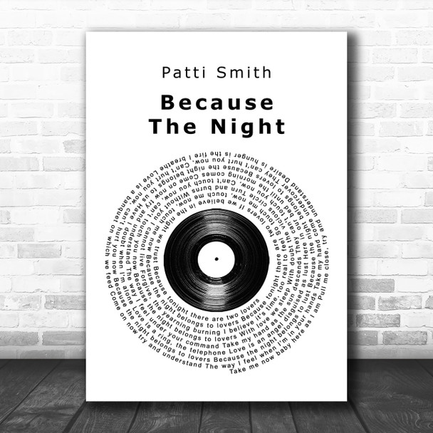 Patti Smith Because The Night Vinyl Record Song Lyric Quote Music Print