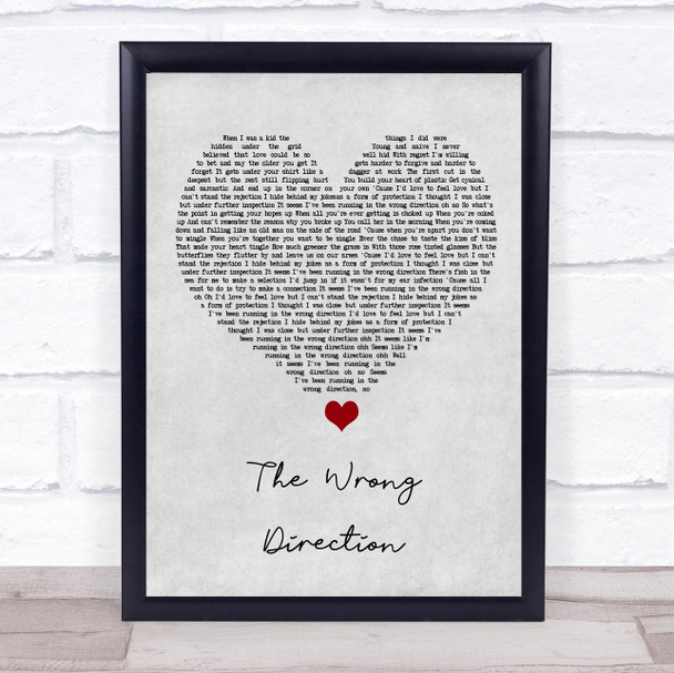 Passenger The Wrong Direction Grey Heart Song Lyric Quote Music Print