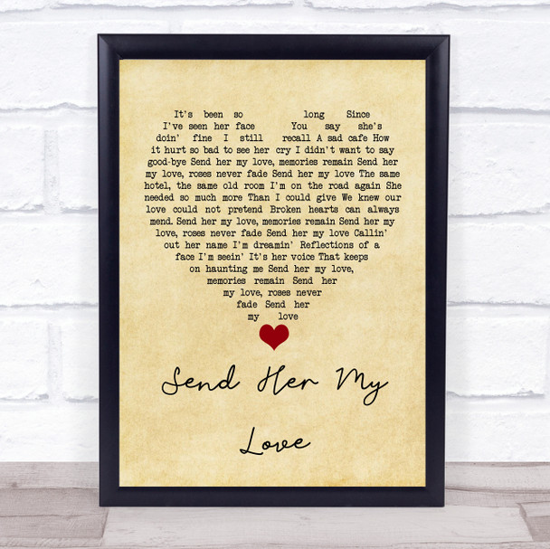 Journey Send Her My Love Vintage Heart Song Lyric Quote Music Print