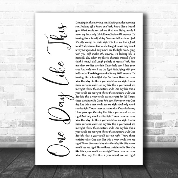 Elbow One Day Like This White Script Song Lyric Quote Music Print