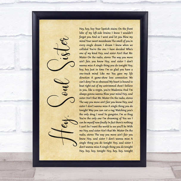 Train Hey, Soul Sister Rustic Script Song Lyric Quote Music Print