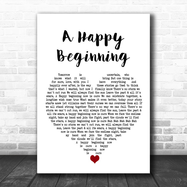 Jennifer Morrison A Happy Beginning White Heart Song Lyric Quote Music Print