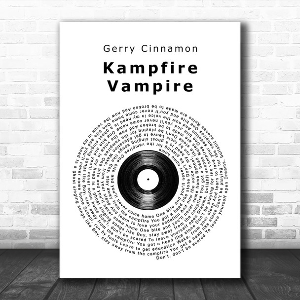 Gerry Cinnamon Kampfire Vampire Vinyl Record Song Lyric Quote Music Print