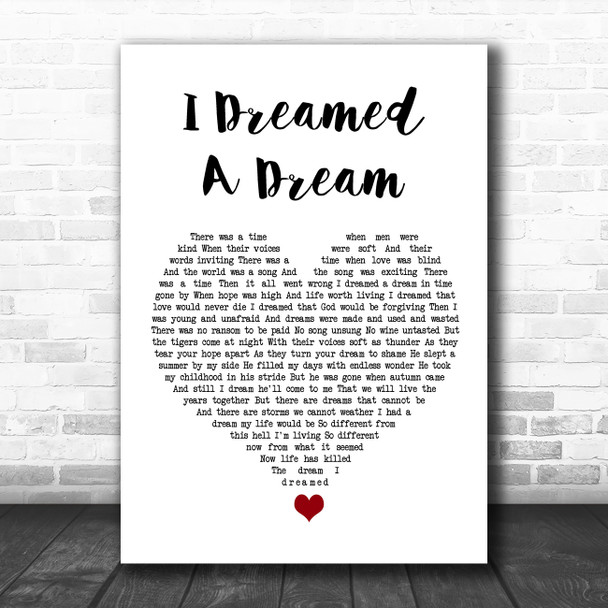 Les Misérables I Dreamed A Dream White Heart Song Lyric Quote Music Print