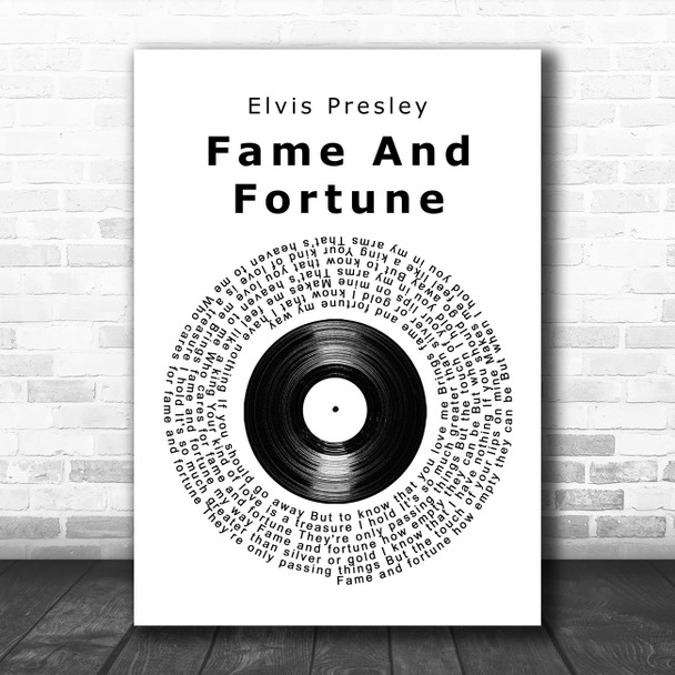 Elvis Presley Fame And Fortune Vinyl Record Song Lyric Quote Music Print