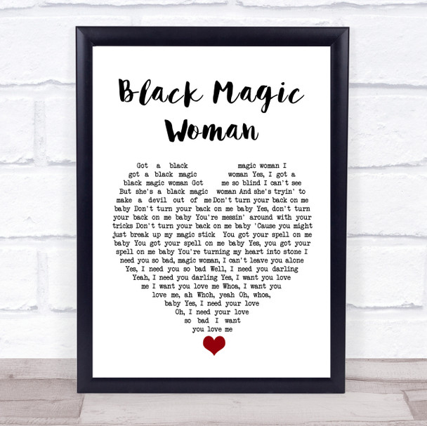 Fleetwood Mac Black Magic Woman White Heart Song Lyric Quote Music Print