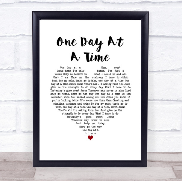 Lena Martell One Day At A Time White Heart Song Lyric Quote Music Print