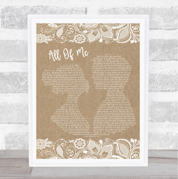 John Legend All Of Me Burlap & Lace Song Lyric Music Wall Art Print