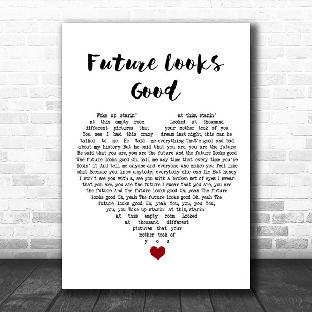 OneRepublic Future Looks Good White Heart Song Lyric Quote Music Print