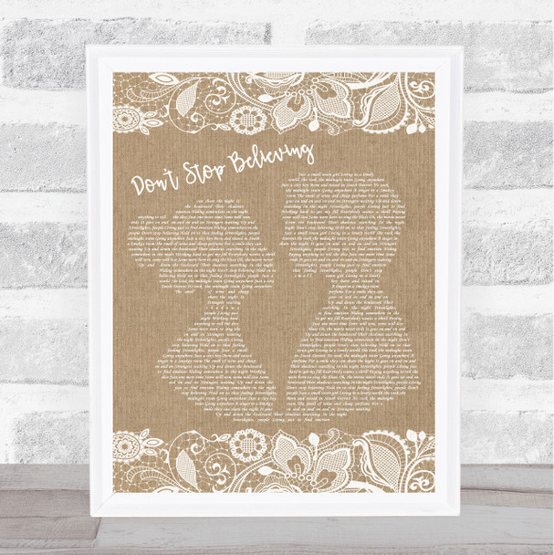 Journey Don't Stop Believing Burlap & Lace Song Lyric Music Wall Art Print