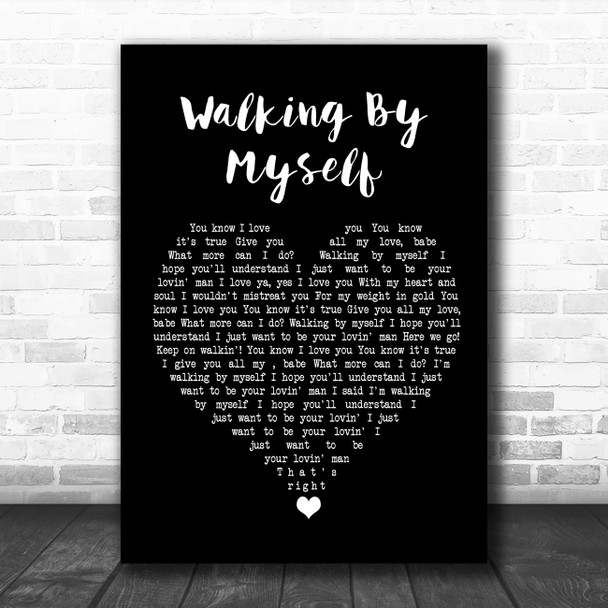 Gary Moore Walking By Myself Black Heart Song Lyric Quote Music Print