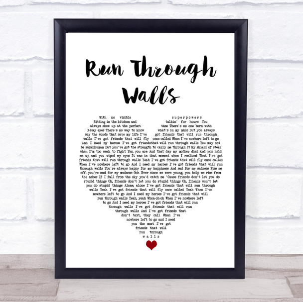 The Script Run Through Walls White Heart Song Lyric Quote Music Print